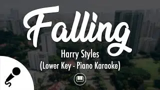 Falling - Harry Styles (Lower Key - Piano Karaoke)