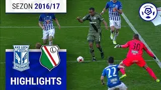 Lech Poznań - Legia Warszawa 1:2 | SKRÓT | Ekstraklasa 2016/17 | 28. Kolejka
