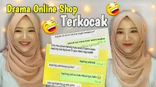 CHAT ONLINE SHOP TERLUCU | Ngeselin Tapi Bikin Ngakak 😂👊