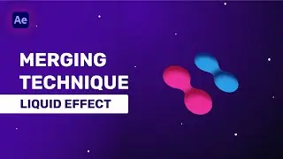 Merging Technique with Liquid Effect - After Effects Tutorial - Liquid Blob Animation