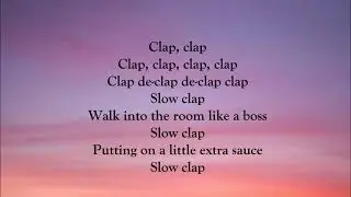 Gwen Stefani - Slow Clap (LYRICS)