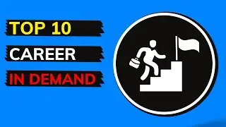Top 10 Most In Demand CAREERS In The Upcoming 10 Years👨‍🎓👩‍🎓 | Best In Demand Careers🔥🔥