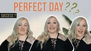 How to create a Perfect day & What SUCCESS means to You? | Self Development Series