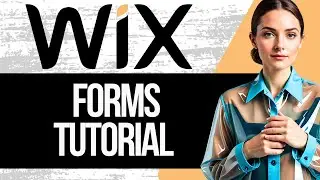Wix Forms Tutorial | How to Use Wix Forms 2024