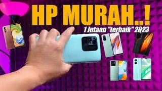 Mau Ganti HP? ini dia 5 HP Terbaik 2023 Harga 1 Jutaan..!