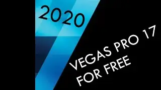 How to get Vegas Pro 17 for FREE [2020]