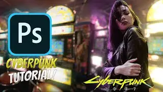 Cyberpunk 2077 | Photoshop Tutorial