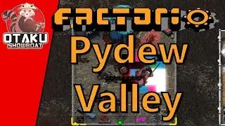 Part 186 | Tuuphra Build Begins! | Pydew Valley Factorio | Stream Day 39