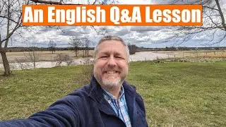 A Live English Lesson (Maybe Outside?)