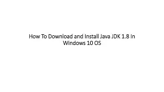 How To Download and Install Java JDK 1.8 In Windows 10 OS #java #javascript #javaprogramming