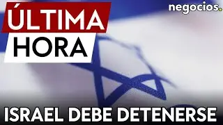 ÚLTIMA HORA | Israel debe detener inmediatamente la operación militar en Rafah: CIJ alerta