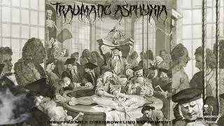 ➤ TRAUMATIC ASPHYXIA - Cadaver Skin-☠(𝐓𝐑𝐀𝐂𝐊 𝐏𝐑𝐄𝐌𝐈𝐄𝐑𝐄 𝟐𝟎𝟐𝟯)☠