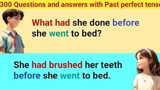 English Speaking Practice | Past Perfect Tense | English Conversation Practice