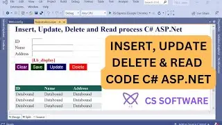 C# ASP.NET and SQL Server : Insert, Update, Delete and Read | CRUD Operation