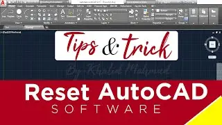 RESET AUTOCAD TO DEFAULTS | How to reset AutoCAD default Settings | AutoCAD Tips&Trick Tutorials