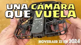 Una CAMARA que VUELA ¿merece la pena en 2024? | HOVERAir X1