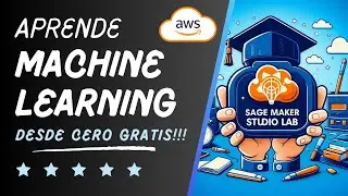 ✅ Como APRENDER Machine Learning desde cero GRATIS | Amazon SageMaker Studio Lab ☁️🟠