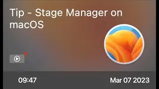 Tip - Stage Manager on macOS - Preview