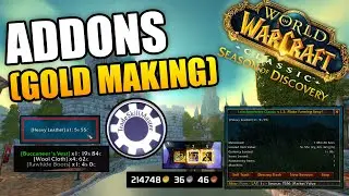 BEST Addons for Gold Making in Season of Discovery