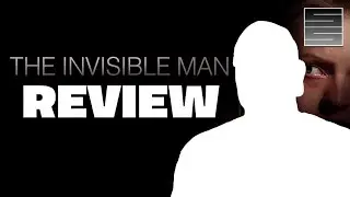 The Invisible Man Review And Ending Explained (Spoilers)