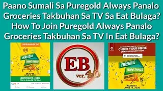 Paano Sumali Sa Puregold Always Panalo Groceries Takbuhan Sa TV Sa Eat Bulaga|Puregold Always Panalo