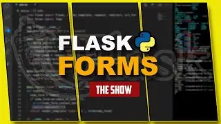 Flask Web Forms with Flask-wtf | Securely Create Forms & Retrieve User Input | Flask Tutorial Part 4
