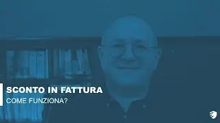 Come funziona lo SCONTO IN FATTURA? | RiESCo