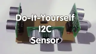 #42 Build your own I2C Sensor with three Ultrasonic Sensors for Arduino