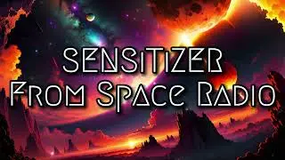 SENSiTiZER - From Space Radio [Full EP]