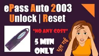 How to Unblock ePass 2003 Auto Token or Reset | Forgot Password | How to Unblock DSC Token