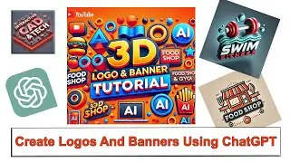 How to Create Stunning 3D Logos and Banners Using Chat GPT | Logo Design Tutorial
