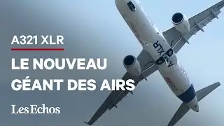 L'envoûtant ballet du nouvel A321 XLR d’Airbus dans le ciel du Bourget