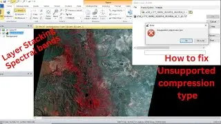 Layer stacking Spectral Bands with ERDAS IMAGINE, How to Fix Unsupported Compression Type -Part 1