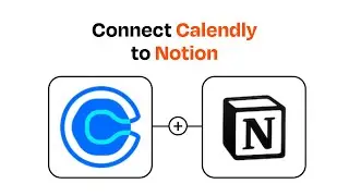 How to Connect Calendly to Notion - Easy Integration