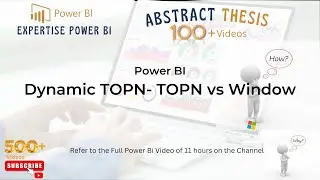 Learn Power BI: Dynamic TOPN using TOPN/Window and Numeric parameter