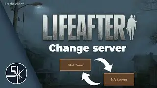 [#lifeafter] How to change server in Lifeafter from NA server to Sea zone server or vice versa.