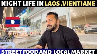 Night Life In Laos Vientiane 🇱🇦 Street Food And Local Market