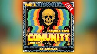 [50+] FREE SAMPLE PACK / LOOP KIT - ''COMUNITY'' 2 | Drill, RnB, Trap, Vintage, Soul, Dark Samples