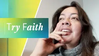 TRY FAITH | 30 Days of Healing Through Jesus' Teachings | 