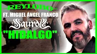 REYLOBO "Hidalgo" (Videoclip)