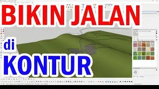 CARA MEMBUAT JALAN DI KONTUR