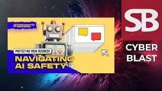 Protecting Your Business: Navigating AI Safety