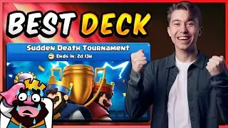 BEST SUDDEN DEATH TOURNAMENT DECK 🏆 — Clash Royale