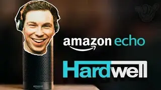 Amazon Echo : Hardwell edition