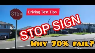 Driving Test Tips Why 70% people fail at STOP Sign