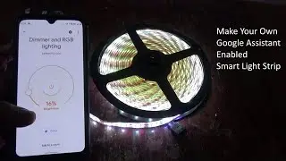 Demo of SMD 5050 LED Strip Controlled using Supla and Google Assistant | Google Assistant and Supla