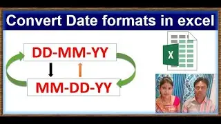 Excel Tutorial: How to Convert Date Format from DD-MM-YY to MM-DD-YY