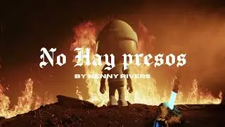 Kenny Rivers - No Hay Presos (Lyric Video)