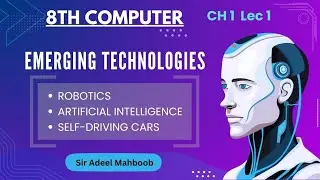 Emerging Technologies class 8 | ch 1 lec 1