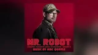 Mr Robot Vol. 8 Soundtrack - Full Album (Official Video)